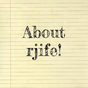 An image of a yellow lined notebook paper with black lettering that reads "About rjife!"